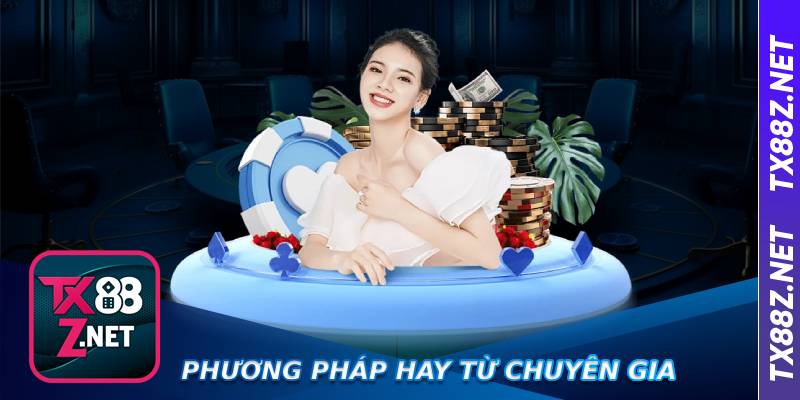 Phương pháp hay từ chuyên gia 